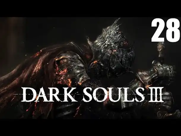 Dark Souls 3 #28 GRÖßERE PROBLEME || Gameplay German | Let's Play Deutsch