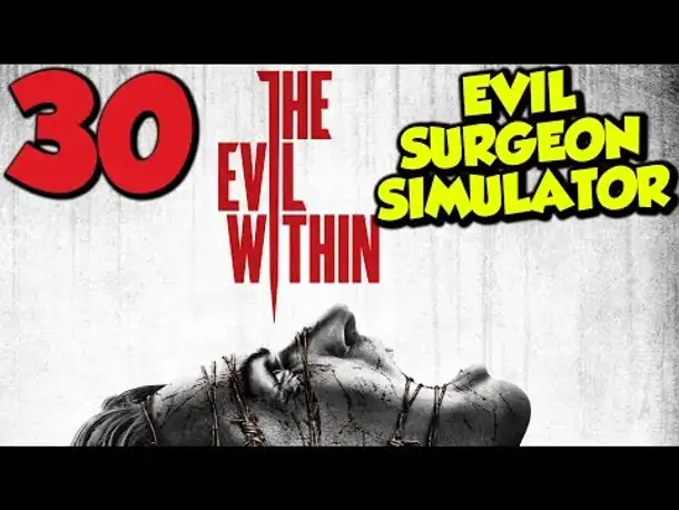 Let's Play The Evil Within Gameplay German Deutsch PS4 Part 30 Evil Surgeon Simulator