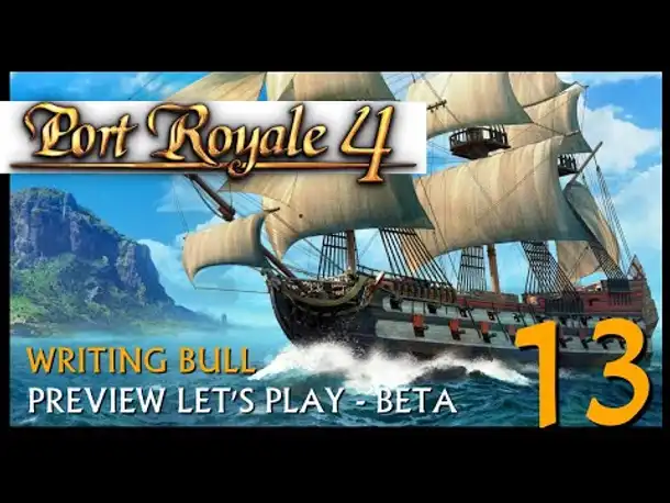 Preview Let's Play: Port Royale 4 - Beta (13) [Deutsch]