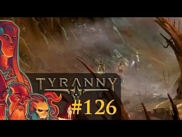 Let's Play Tyranny #126: Die Bresche (Blind / Schwer / Deutsch)