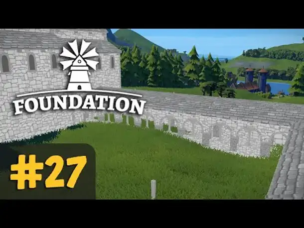 #27: Die Vision eines Klosters ✦ Let's Play Foundation (Deutsch)