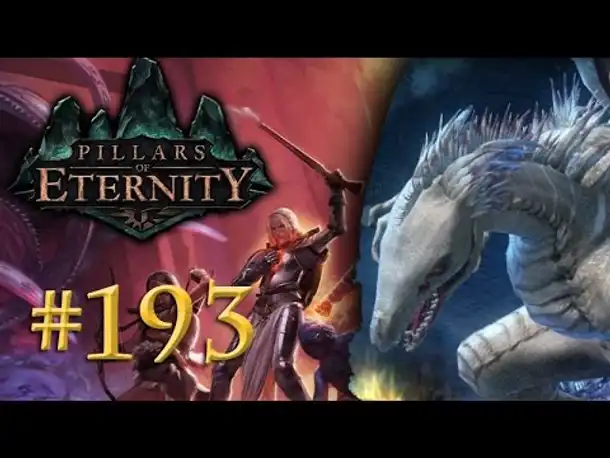 Let's Play Pillars of Eternity #193: Der 2. Besuch - The White March (Blind / Deutsch)