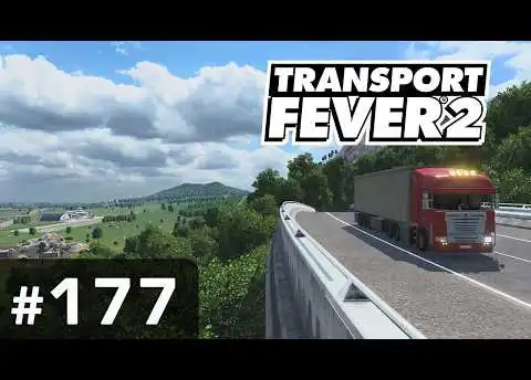 #177: On the Road again ✦ Let's Play Transport Fever 2 ✦ Sandbox / schwer