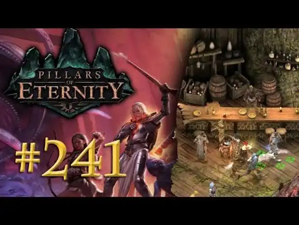 Let's Play Pillars of Eternity #241: Das Himmlische Bäumchen (Blind /Expert / Deutsch)