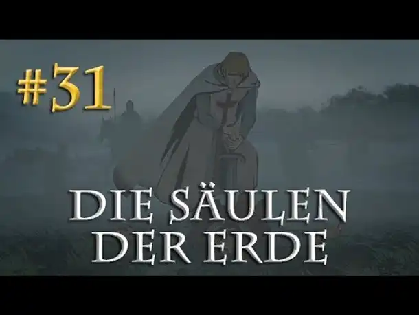 Let's Play Die Säulen der Erde #31 [Buch 2] - Bruderherz (Blind / Pillars of the Earth)