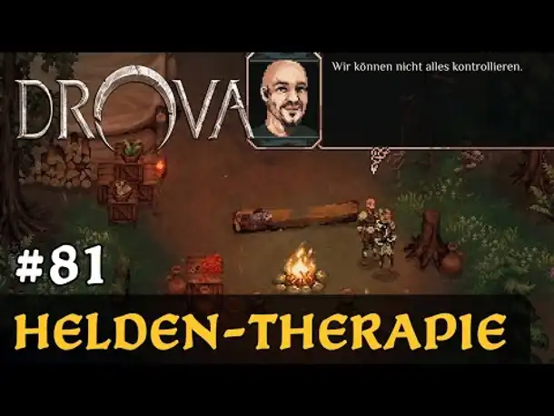 #81: Helden-Therapie ✦ Let's Play Drova (Blind / Long-, Slow- & Roleplay)