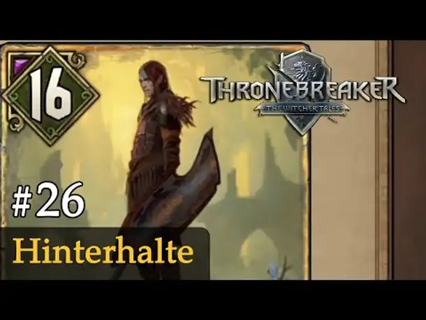 #26: Hinterhalte ✦ Let's Play Thronebreaker (Blind / Schwer / Deutsch)