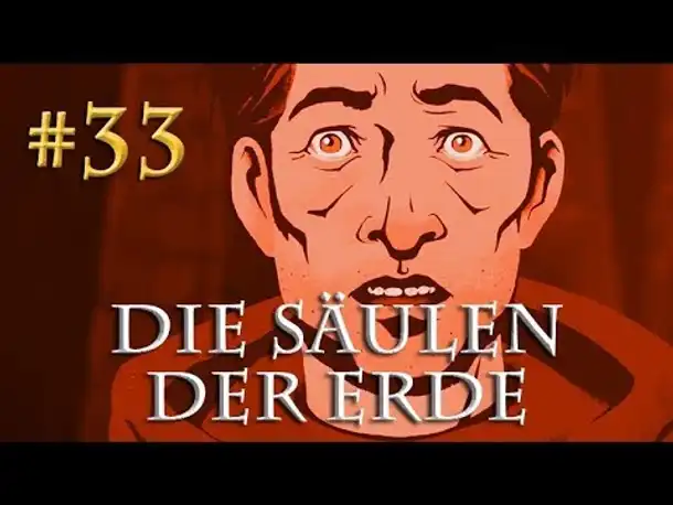 Let's Play Die Säulen der Erde #33 [Buch 2] - Wir sind es, nur wir! (Blind / Pillars of the Earth)
