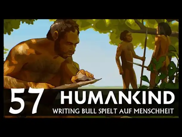 HUMANKIND in Afrika: Weltkarte auf "Menschheit" | Let's Play (57) [Deutsch]