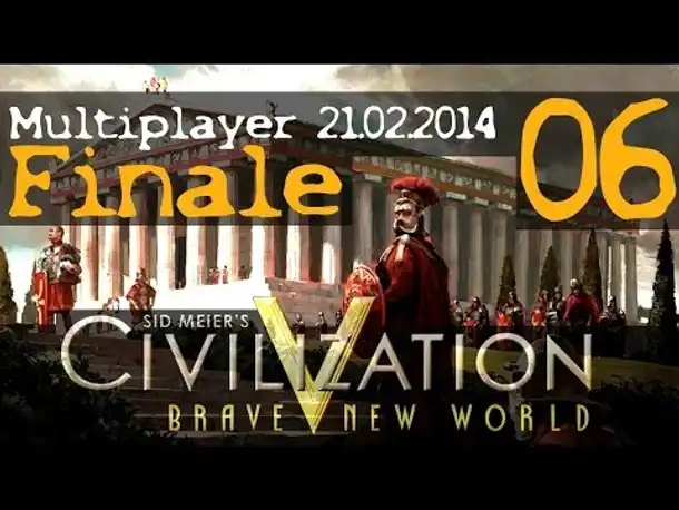 Multiplayer live: Civilization V (6) | 21.02.2014