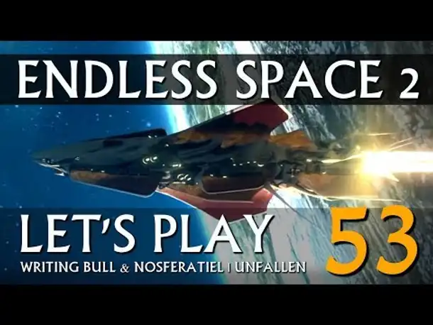 Let's Play: Endless Space 2 | Unfallen (53) [deutsch]
