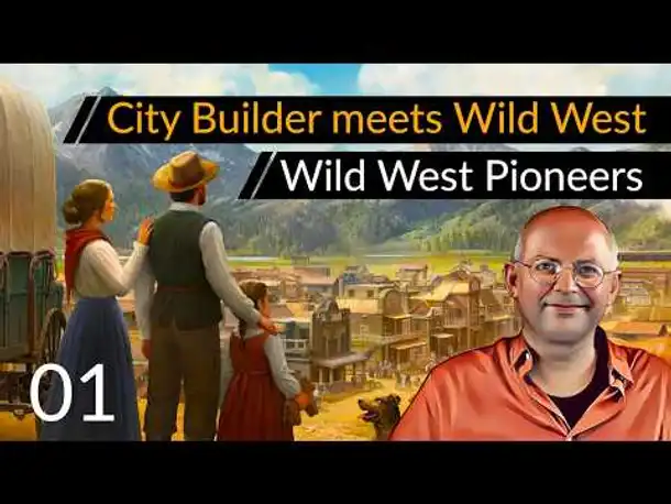 Preview! Wildwest-City Builder WILD WEST PIONEERS (01) | Demo [Deutsch] [Werbung|ad]