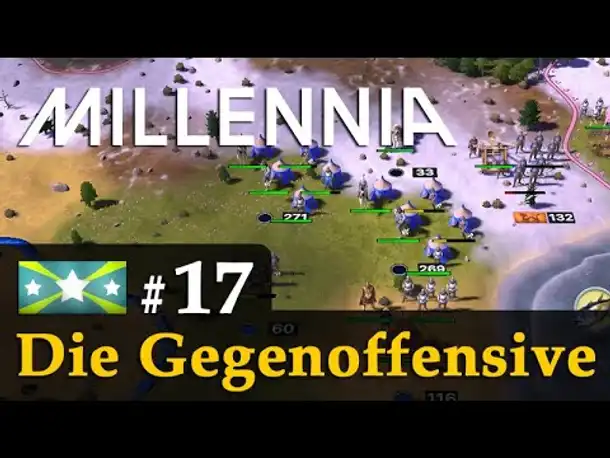 #17: Die Gegenoffensive ✦ Let's Play Millennia (Wallonien)✦ KI: Großmeister