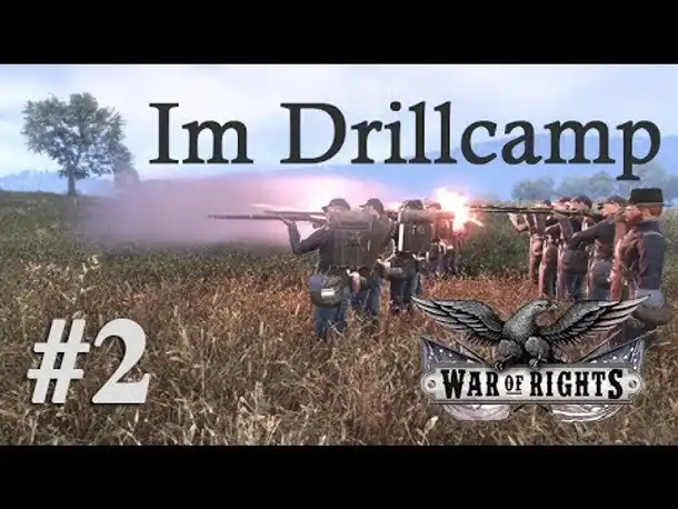 Angespielt: War of Rights (2/3) – Im Drillcamp der German Volunteers (Alpha)