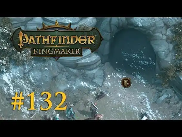 Let's Play Pathfinder: Kingmaker #132 – Die Höhle am Gudrin (Blind / Deutsch)