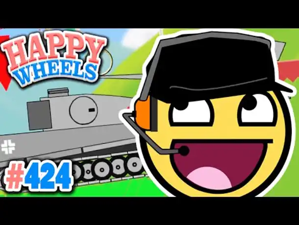 WIR WOLLEN PANZER FAHREN! ✪ Happy Wheels #424