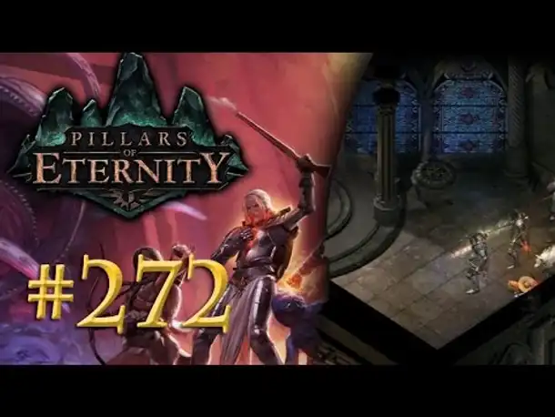 Let's Play Pillars of Eternity #272: Déjà-vu im Fampirschloss (Blind /Expert / Deutsch)