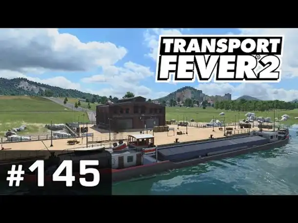 #145: Ein Hafen für Alt Mahlstein ✦ Let's Play Transport Fever 2 ✦ Sandbox / schwer