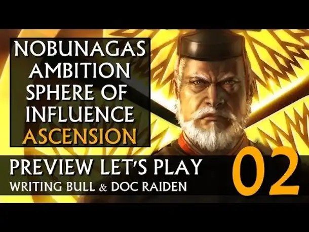 Preview Let's Play: Nobunaga's Ambition - Ascension (02) [deutsch]