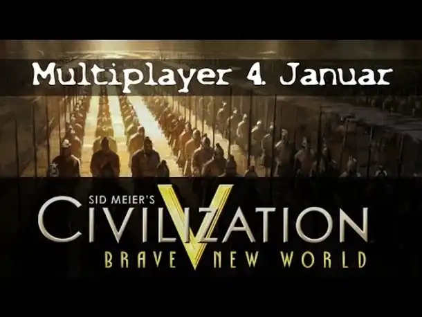 Teaser: Multiplayer-Match zu Civilization V | 04.01.2014