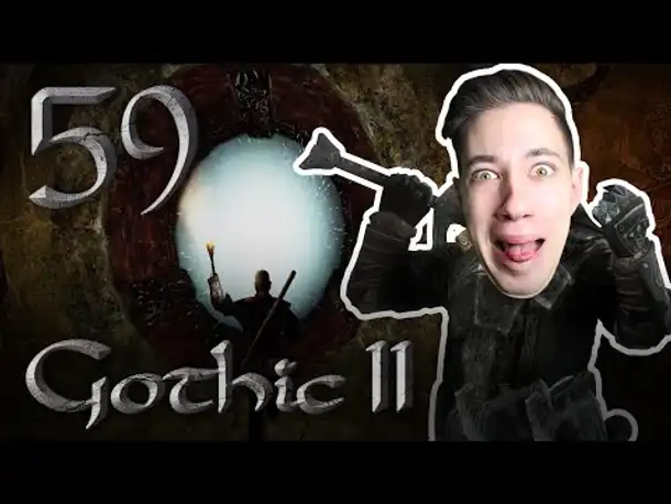 Durch das Portal | Let's Play Gothic 2 Die Nacht des Raben | 59