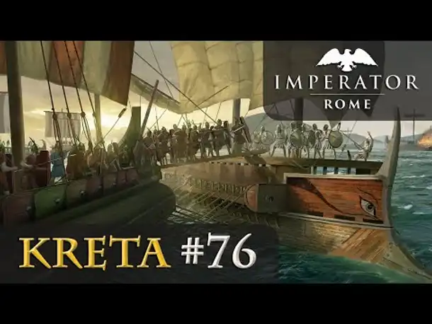 Let's Play Imperator: Rome - Kreta #76: Thrakischer Gegenschlag (sehr schwer)