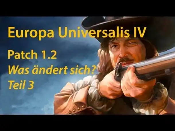 Europa Universalis 4: Patch 1.2 - Was ändert sich? Teil 3: Militär & Diplomatie
