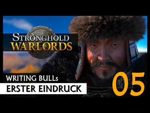 Erster Eindruck: Stronghold Warlords (05) [Deutsch]