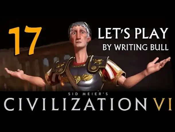 Preview Let's Play: Civilization VI | Römer 17 [deutsch]