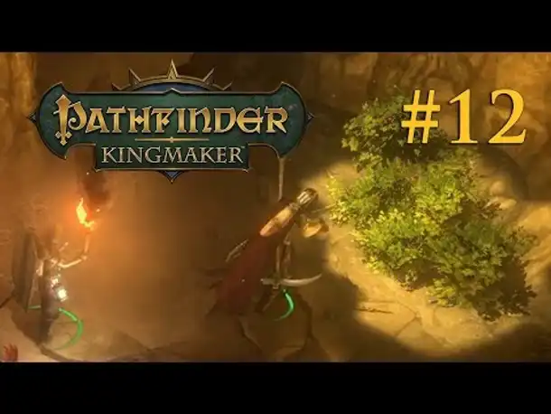 Let's Play Pathfinder: Kingmaker # 12 – Die Fangbeeren (Blind / Fordernd / Deutsch)