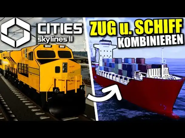 Cargo HAFEN mit Cargo ZUG kombinieren | Cities Skylines 2