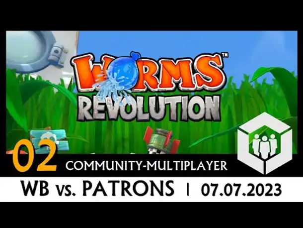 Community-MP: Worms Revolution | 07.07.2023 (02) [Deutsch]