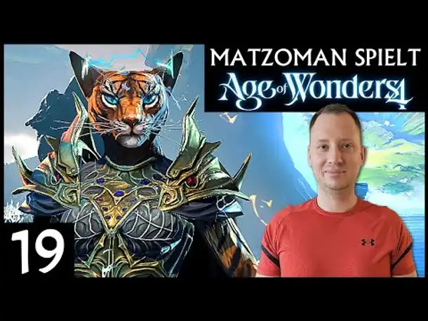 AGE OF WONDERS IV | Matzoman spielt (19) [Deutsch]