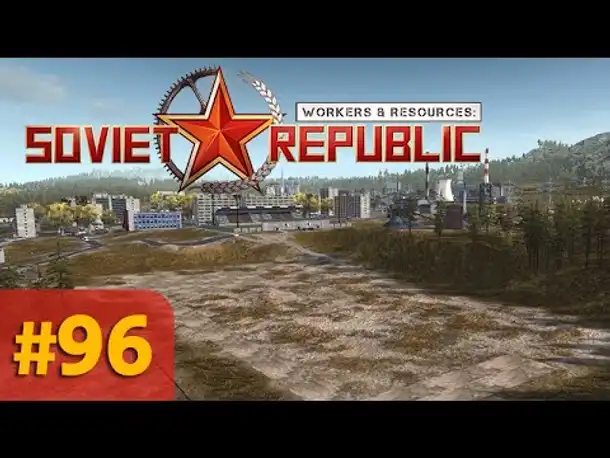 Let's Play Workers and Resources #96: Ein neues Großprojekt (Gameplay / Deutsch)