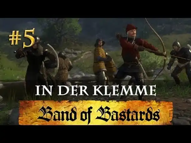 Let's Play Kingdom Come Deliverance (Band of Bastards) #5: In der Klemme (deutsch / blind)