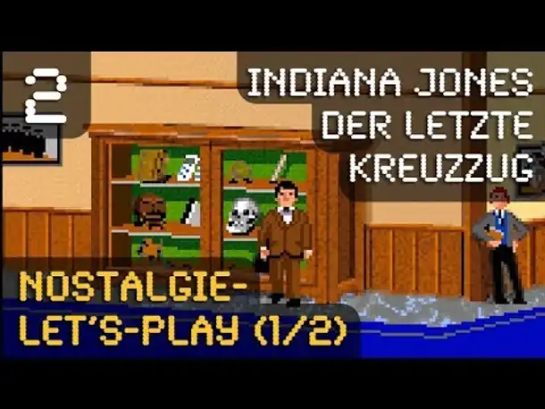 Indiana Jones und der letzte Kreuzzug: Nostalgie-Let's-Play #1 (Amerika)