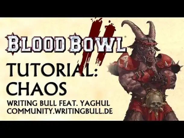 Tutorial (06): Blood Bowl 2 - Chaos [deutsch]