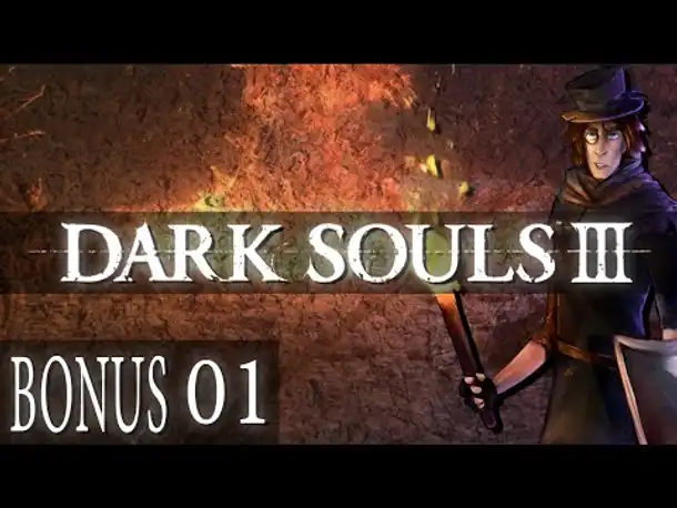 Der schwelende See! | Bonus 1 | DARK SOULS 3