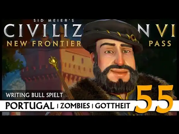Let's Play Civilization VI: Portugal auf Gottheit (55) | Zombies [Deutsch]