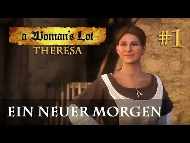 Let's Play Kingdom Come Deliverance (A Womans Lot) #1: Ein neuer Morgen (deutsch / blind)