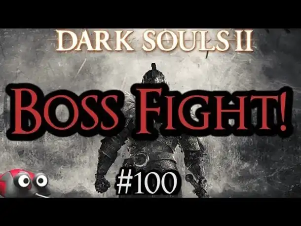Let's Play Dark Souls 2 Part 100 Boss in Erinnerung (Gameplay German Deutsch)