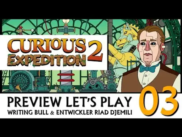 Preview mit Entwickler: Curious Expedition 2 - Alpha (03) [Deutsch]