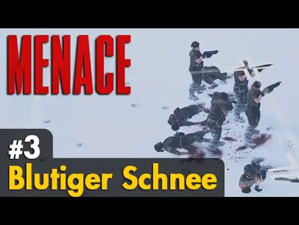#3: Blutiger Schnee ✦ Menace (Early Access) ✦ Preview Let's Play / Angespielt (SG: Herausfordernd)