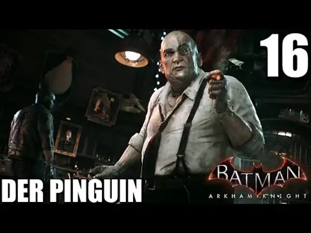 Let's Play Batman Arkham Knight Gameplay German PS4 #016 |  Batman Arkham Knight Deutsch