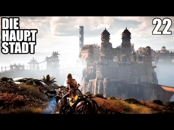 HORIZON ZERO DAWN Gameplay German - 22 - DIE HAUPTSTADT | Let's Play Deutsch
