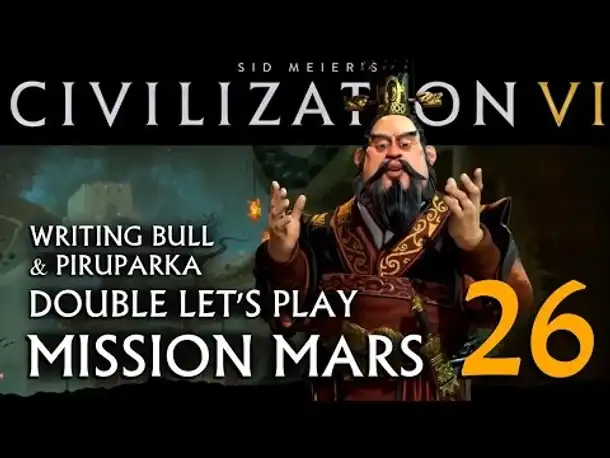 Civilization VI: Mission Mars (26) | China mit Piruparka [deutsch]
