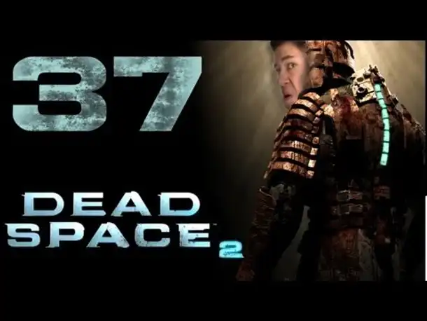 Let's Play Dead Space 2 [HD|German|Blind] #37 Besucht mich!