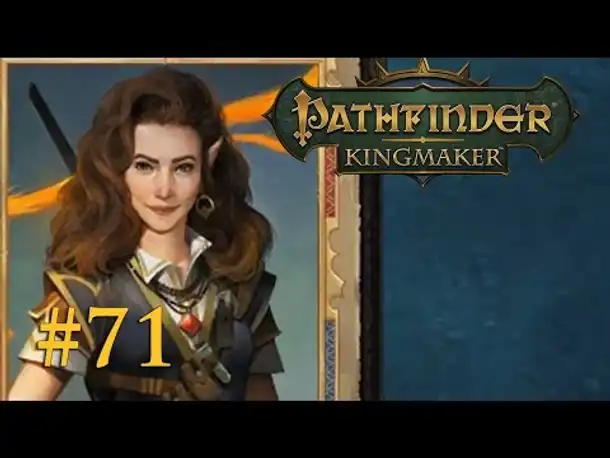 Let's Play Pathfinder: Kingmaker # 71 – Octavia (Blind / Deutsch)