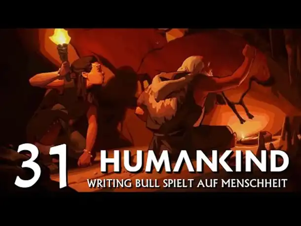 HUMANKIND: Let's Play auf "Menschheit" (31) [Deutsch]