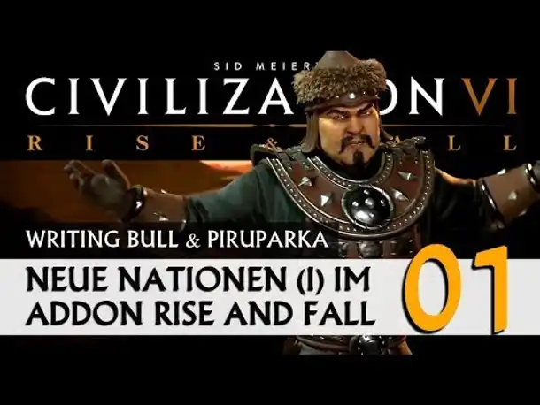 Civilization VI - AddOn Rise and Fall: Neue Völker (01) [deutsch]